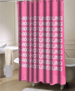 1-800-Hotline Bling drake  shower curtain customized design for home decor