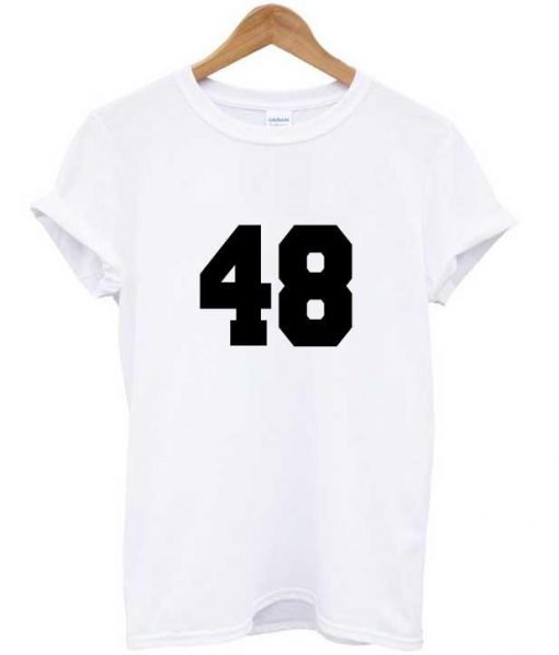 48 tshirt