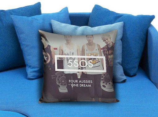 5 Seconds of Summer One Dream Pillow Case