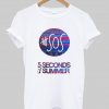 5 seconds T shirt