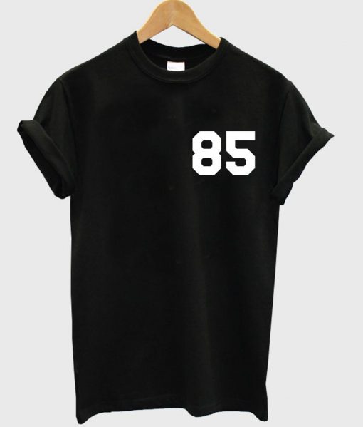 85 T shirt