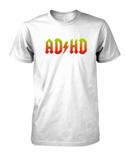 AD HD tshirt