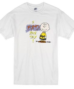 A Bad Hair Day Tshirt