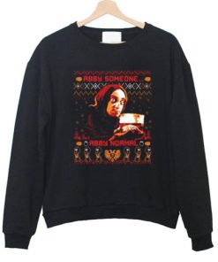 Abby Someone Abby Normal Sweatshirt