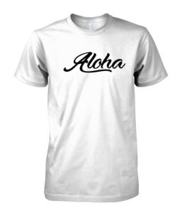 Aloha tshirt