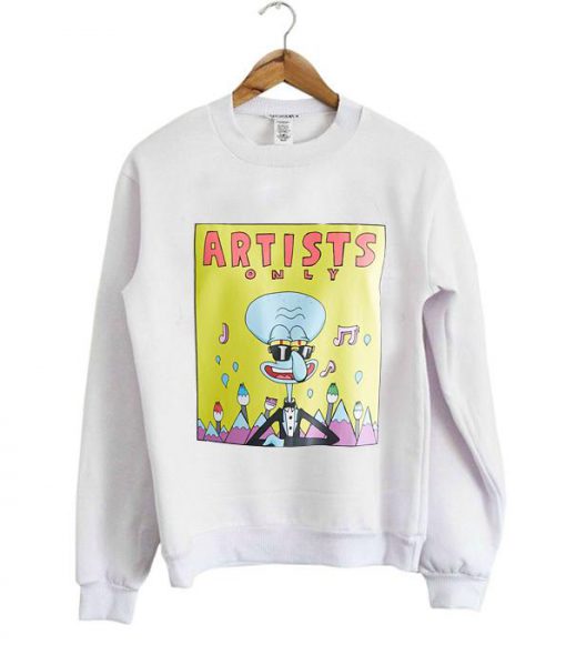 Artist Only Squidward sweatshirt