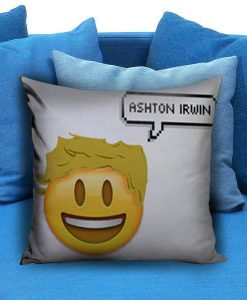 Ashton Irwin Pillow case