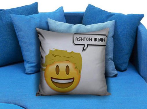 Ashton Irwin Pillow case