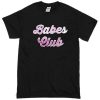 Babes Club Tshirt