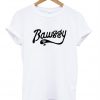 Baw$$y tshirt