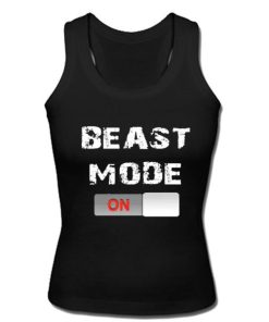 Beast mode on tanktop