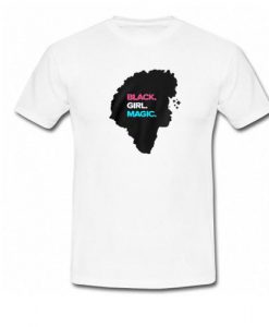 Black Girl Magic T-Shirt