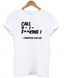 Call 911 tshirt