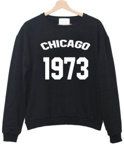 Chicago 1973 sweatshirt