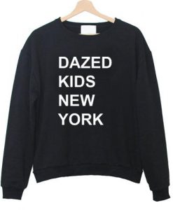 Dazed Kids New York Sweatshirt