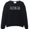 Dazzling Girl swetashirt