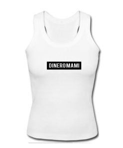 Dinero mami tanktop