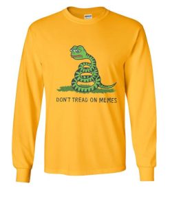 Don't Tread On Memes Sweatshirt
