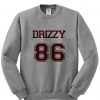 Drake Shirt Drizzy 86 sweatshirt