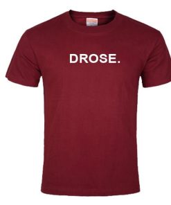 Drose tshirt