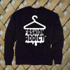 Fashion Addict sweatshirt