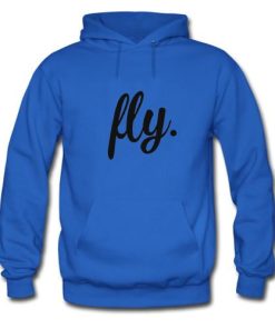 Fly Hoodie
