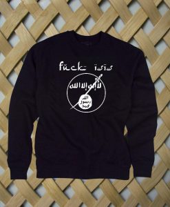 Fuck Isis sweatshirt