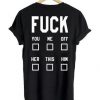 Fuck You Me Off T shirt Back