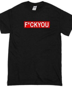 Fuckyou Tshirt