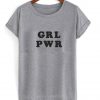 GRL PWR Tshirt