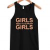 Girls need to support girls tank top