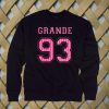 Grande 93 sweatshirt