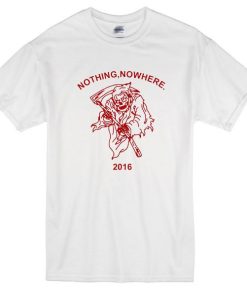 Grim Reaper Nothing Nowhere Tshirt