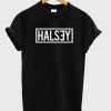 HALSEY tshirt