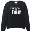 Hair sweatshirt