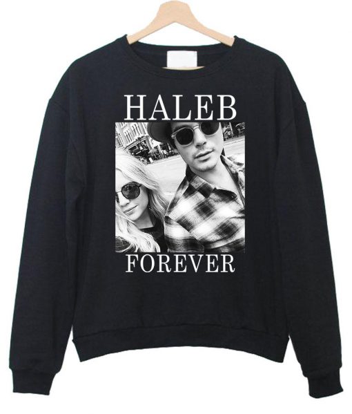 Haleb forever sweatshirt