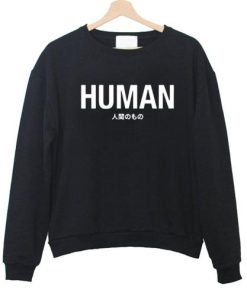 Human Japanese Sweatshirt