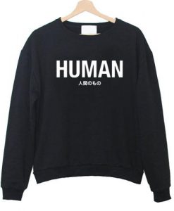 Human Japanese Sweatshirt