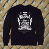 I Wanna Be Yours Artic Monkeys sweatshirt