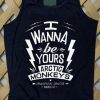 I Wanna Be Yours Artic Monkeys Tank top