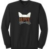 I love cat sweatshirts