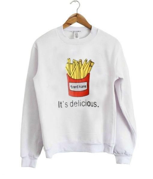 Its Delicious Firerd Kians Sweatshirt