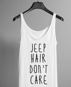 Jeep Hair Don't Care Tank top