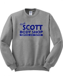 Keith scott body shop sweatshirt