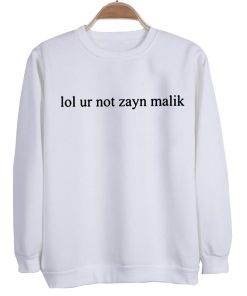 Lol ur not zayn malik switer