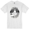Long As I Have A  Face You Have A Place To Sit Tshirt
