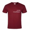 Love Yourself T Shirt