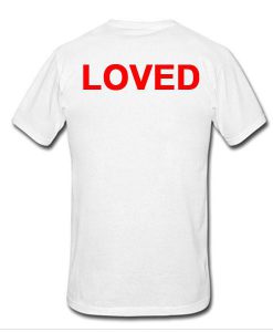 Loved back tshirt