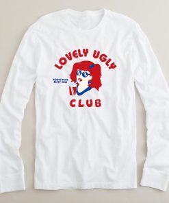 Lovely ugly club long sleeve