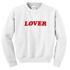 Lover Sweatshirt